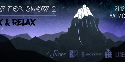 SOHO представя Pray For Snow - Wax and Relax на 21.12 от 19:00ч.