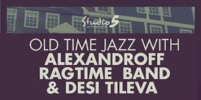 Old Time Jazz с Alexandroff Ragtime Band &amp; Деси Тилева