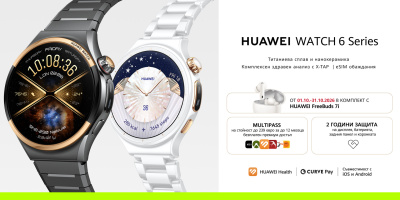 Новите HUAWEI WATCH 6 и WATCH 6 Pro LTE вече са в Yettel в комплект с FreeBuds 7i и допълнителна защита